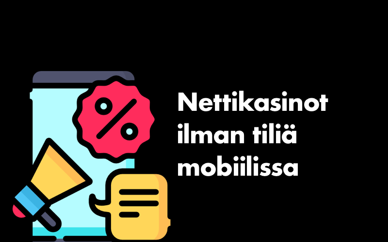 Kännykällä nettikasinolla pelaaminen on johtanut ilmiön nettikasinot ilman tiliä syntyyn